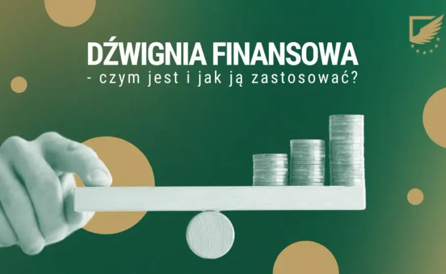 Co to dźwignia finansowa? Definicja, korzyści i ryzyka